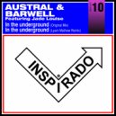 Austral & Barwell Featuring Jade Louise - In The Underground (Lyam Mathew Remix)