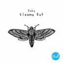 Duky - Gloomy Out (Shaf Huse Remix)