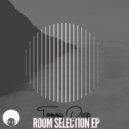 Tommy Deep - Room Selection B