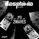 2Waves - MSV (Original Mix)