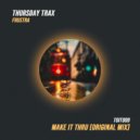 Frustra - Make It Thru (Original Mix)