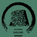 Juan Candados - Hablame