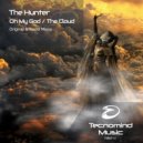 The Hunter - Oh My God (Radio Edit)