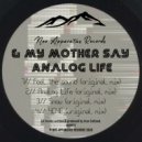 & My Mother Say - 404E (Original Mix)