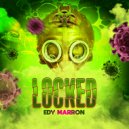 Edy Marron - Locked (Instrumental Mix)