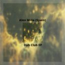 Alex Milla (Spain) - Dub Club (Original Mix)