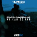 Ryan Ganar & Powerbounce - We Can Go Far