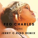 Feo Charles - Gone (Jerry C. King Mental Remix)