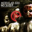 Modular 020 - No Sleep (Maicol Marsella & Tessel Remix)