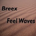 Breex - Barricade