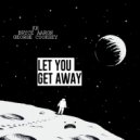 KR & Bryce Aaron & George Cooksey - Let You Get Away (Instrumental Mix)