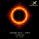 Thayana Valle, Girla - Hypnotized