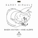 Gardy Girault feat. Anie Alerte - Basen an Fon (Radio Mix)