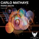 Carlo Mathaye - Rising Moon