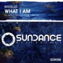 Breekler - What I Am