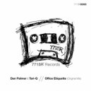 Dan Palmer & Tari-Q - Office Etiquette (Original Mix)