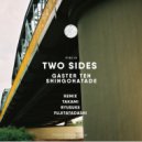 Gastar-Ten & Shingohatade - Two Sides (Takami Remix)