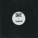 DJ S.K.T - Poison