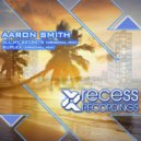 Aaron Smith (AUS) - All My Secrets (Original Mix)