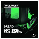 Dread! - Anything Can Happen