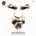 San Fran Disco - Walk Away 2016 (Original Mix)