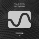 GabeeN - Break Through The Silence (Original Mix)