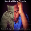 Blaq Owl feat. DJ Kaytee & Zox - Oga