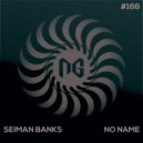 Seiman Banks - Bonebraker (Original Mix)