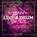 MBNN - Like A Drum