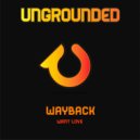 Wayback - Want Love (Instrumental Mix)