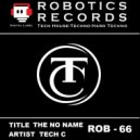 Tech C & Tech Crew - No Name Two