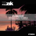 Plusniners - I Know I Can (Manu Be Remix)