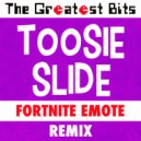 The Greatest Bits - Toosie Slide (Fortnite Emote Remix)