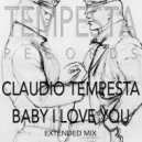 CLAUDIO TEMPESTA - BABY I LOVE YOU (Extended Mix)