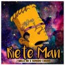 J melo RD & J LIRYC SONIDO CRUDO - RIETE MAN (feat. J LIRYC SONIDO CRUDO) (Original Mix)