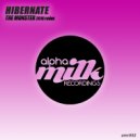 Hibernate - The Monster (2016 Redux)