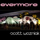 Scott Wozniak - Evermore (Instrumental Mix)