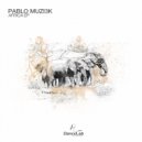 Pablo Muzi3k - Africa (Original Mix)