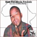 Blaq Owl - Give Me That Jazz