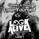 Contiez & Chris - Lose Yourself (Original Mix)