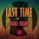 Diana Collins - Last Time (Extended Mix)