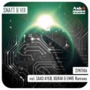 Snatt & Vix - Synthia (Burak & Emre Remix)