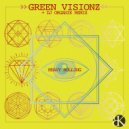 Green Visionz - Heavy Rollin (Original Mix)