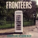 FRONTEERS - Nothing\'s Ever That Simple (Original Mix)