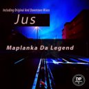 Maplanka Da Legend - Jus