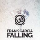 Frank Garcia - Falling