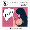 \'N Beautiful Company - Easy (Original Mix)