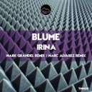 Blume - Irina (Original Mix)
