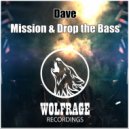 Dave - Drop The Bass