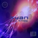 SYAN - You Know (Original Mix)